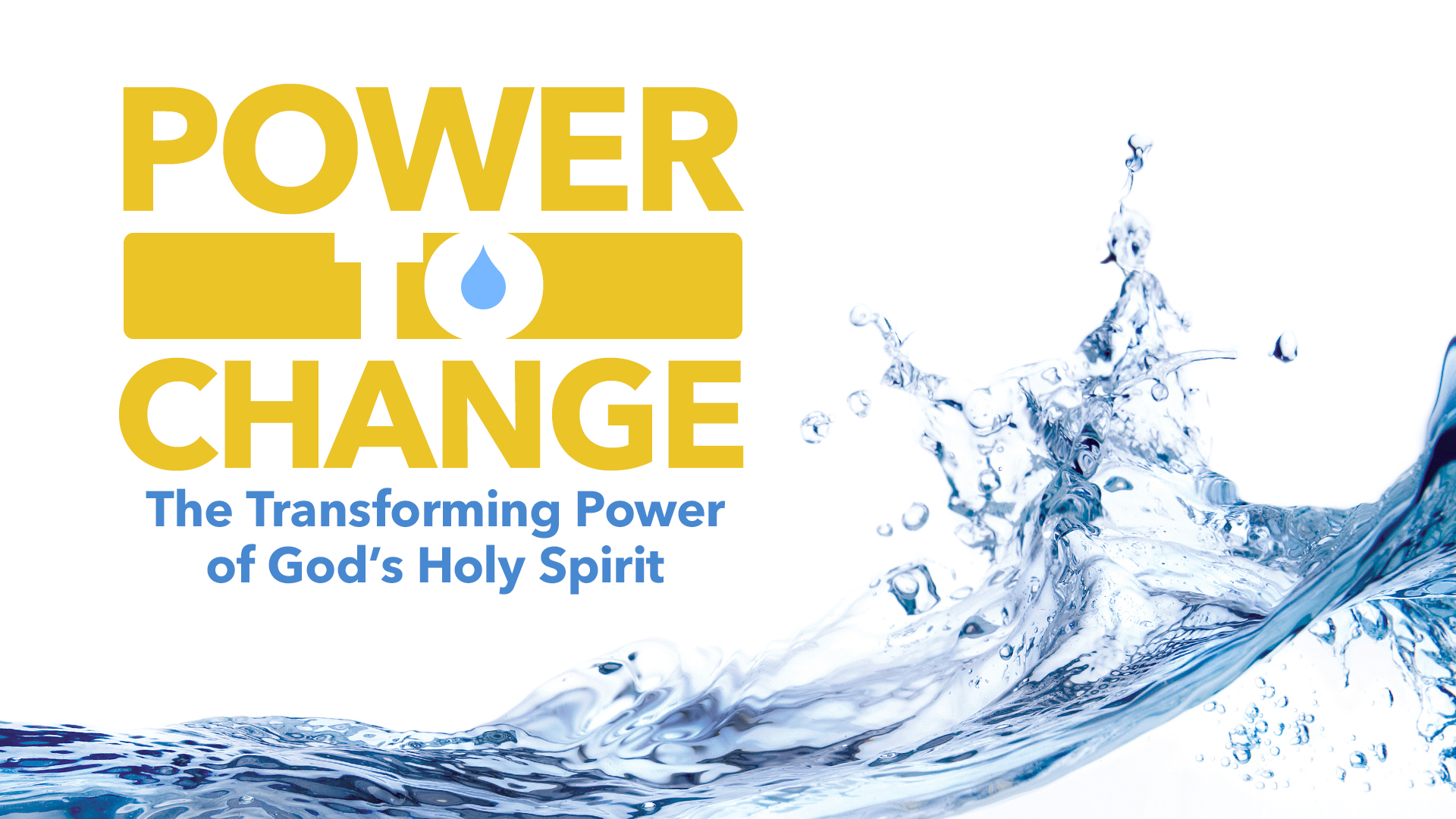 Power To Change The Transforming Power Of Gods Holy Spirit Beyond Today