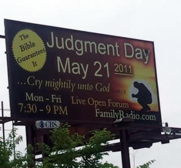 may 21 judgement day billboard. quot;Judgment Day - May 21quot;