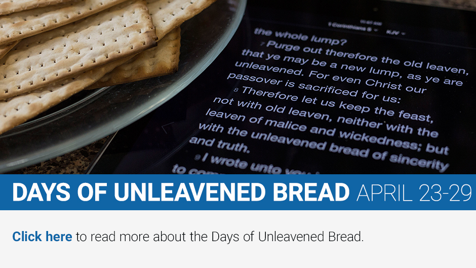 Days of Unleavened Bread 2016