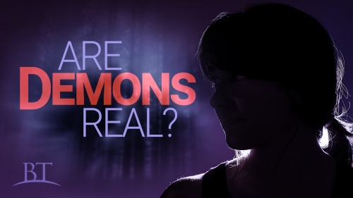 Beyond Today - Are Demons Real?