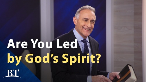 Beyond Today -- Am I Led by the Holy Spirit?