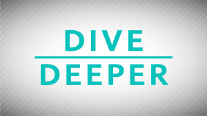 Dive Deeper November-December 2024