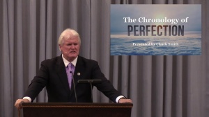 Chuck Smith The Chronology of Perfection