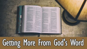 Bible Study: Get More From The Word of God and Interpret The Bible Properly