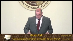 A Counterfeit Christian or a Light to the World-  Kevin Call