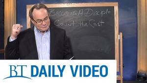 BT Daily: To Be A Disciple - Part 2