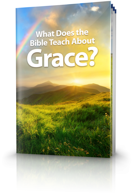 What Did Grace Mean In The First Century World United Church Of God