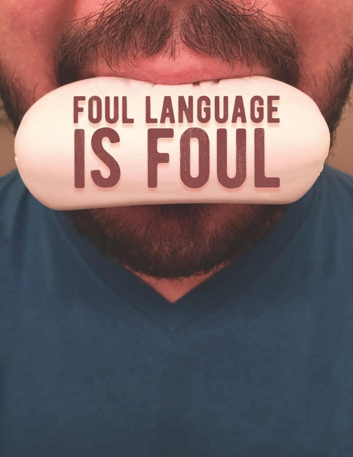 Foul Language Is Foul United Church Of God