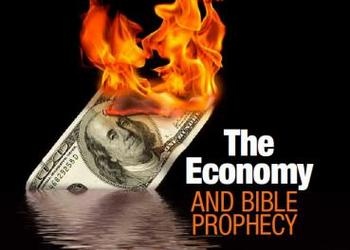 The Good News - The Economy and Bible Prophecy