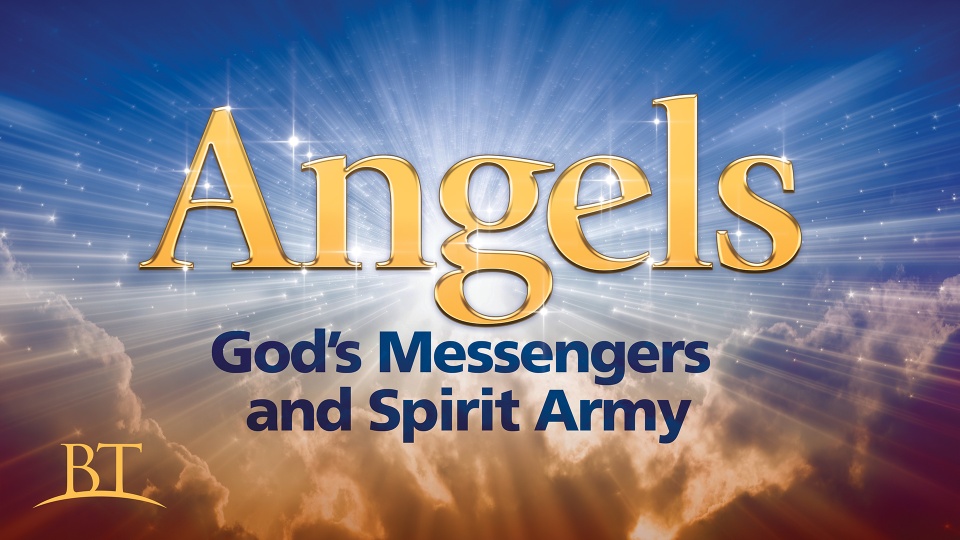 The Angels, God's Messengers