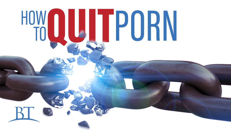 Bible Quotation - How to Quit Porn | United Church of God