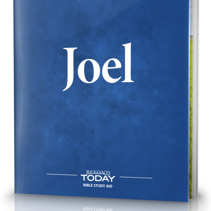 Beyond Today Bible Commentary: Joel