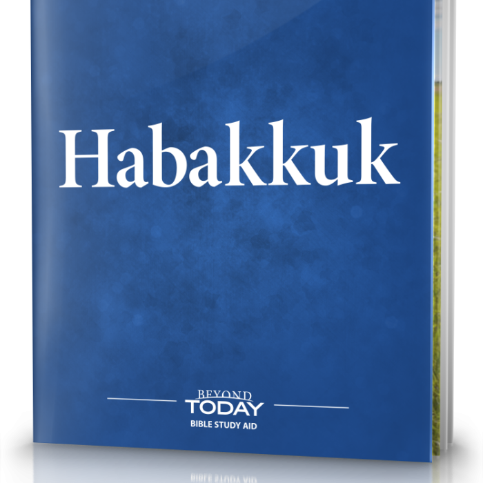 Beyond Today Bible Commentary: Habakkuk